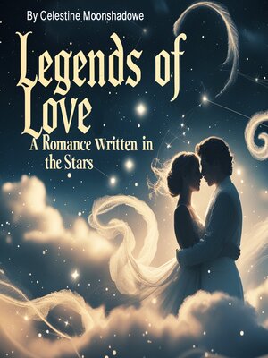 cover image of Legends of Love